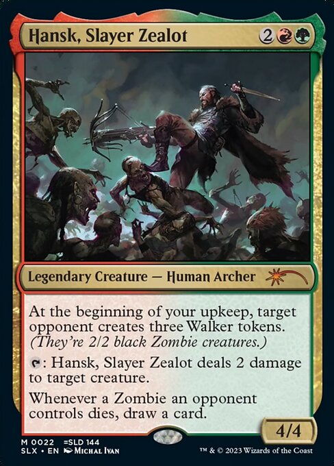 Commander - Hansk, Slayer Zealot